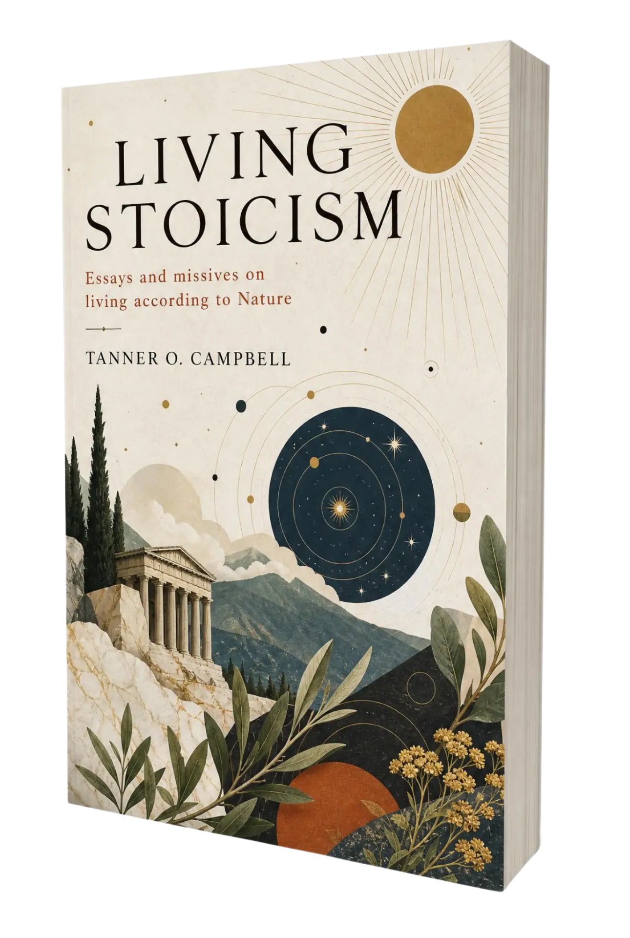 Cover of Living Stoicism by Tanner O. Campbell